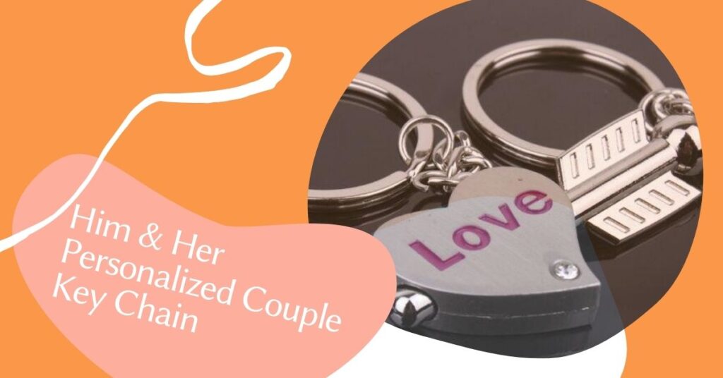 Him & Her Personalized Couple Key chains