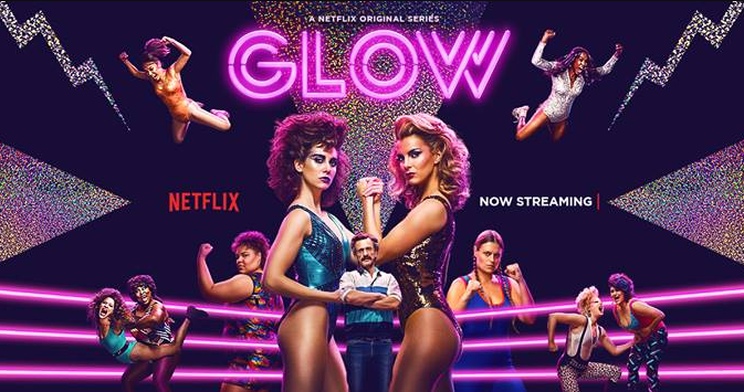 Glow Netflix Original Web Series to Watch