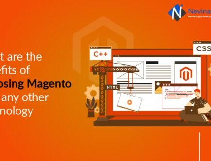 What are the benefits of choosing Magento over any other Technology