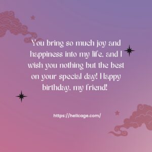 40+ Touching Birthday Message To A Best Friend
