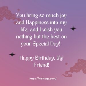 40+ Touching Birthday Message To A Best Friend