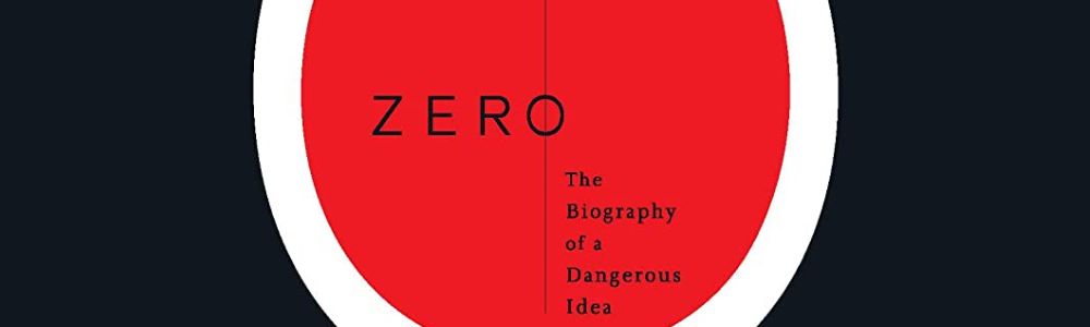 Zero: The Biography of a Dangerous Idea SparkNotes – Unraveling the Enigma